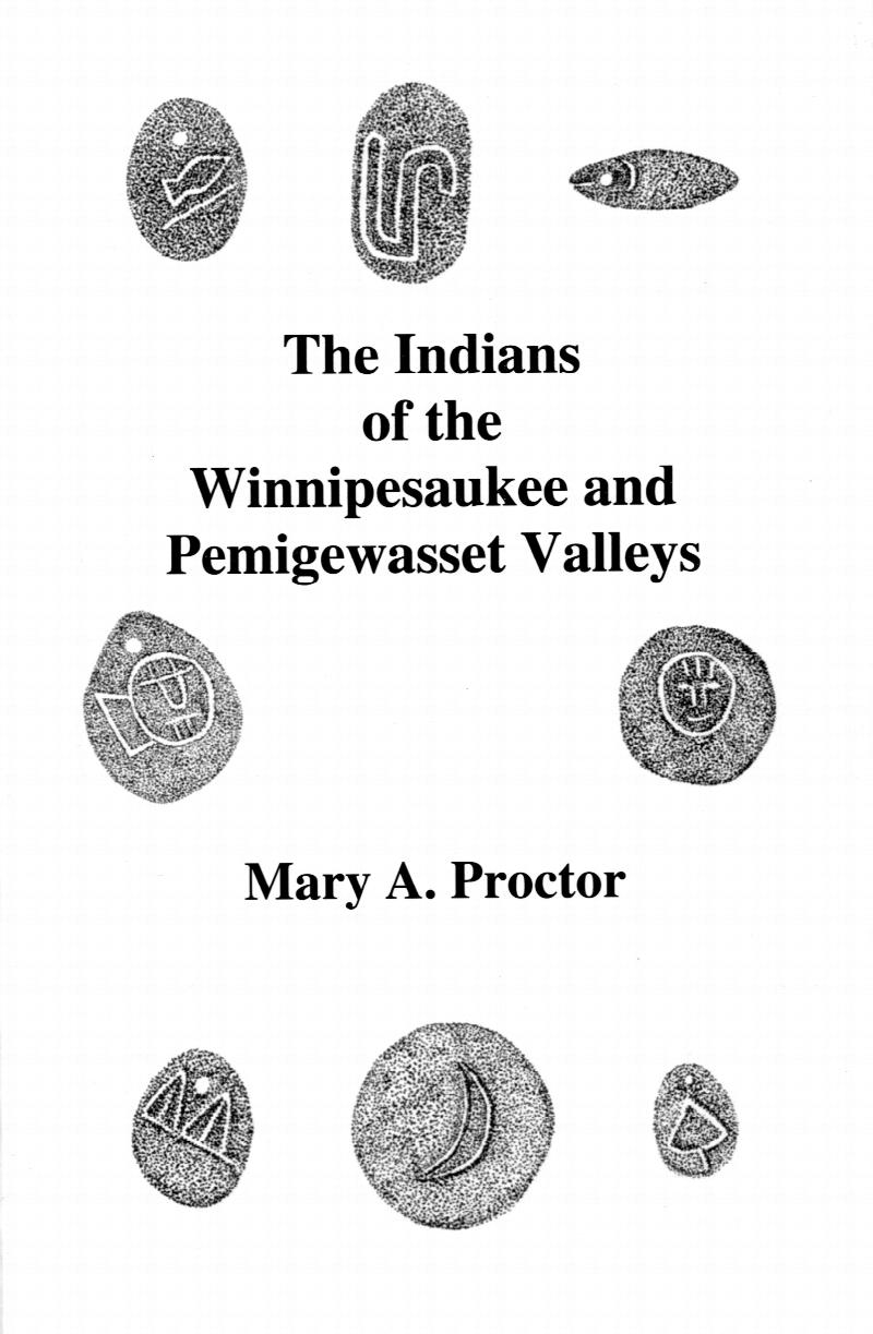 Image for The Indians of the Winnipesaukee and Pemigewasset Valleys