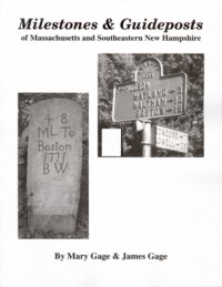 Image for Milestones & Guideposts of Massachusetts and Southeastern New Hampshire