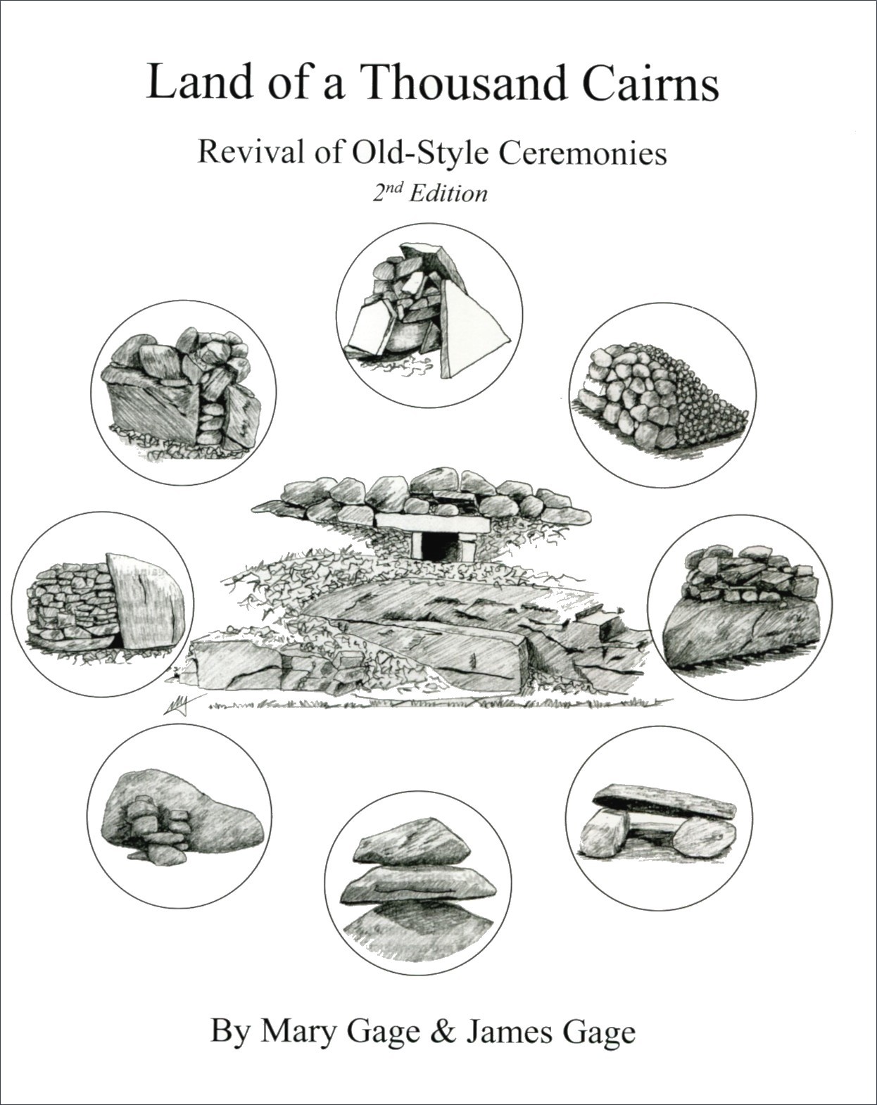 Image for Land of a Thousand Cairns: Revival of Old-Style Ceremonies (2nd Edition)